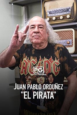 Plano general - Juan Pablo Ordúñez, ‘El Pirata’