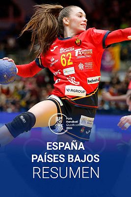 Balonmano - Preolímpico de balonmano | Resumen del España - Países Bajos