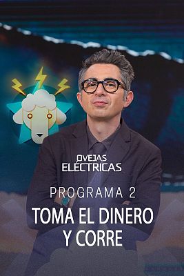 Ovejas eléctricas - Toma el dinero y corre