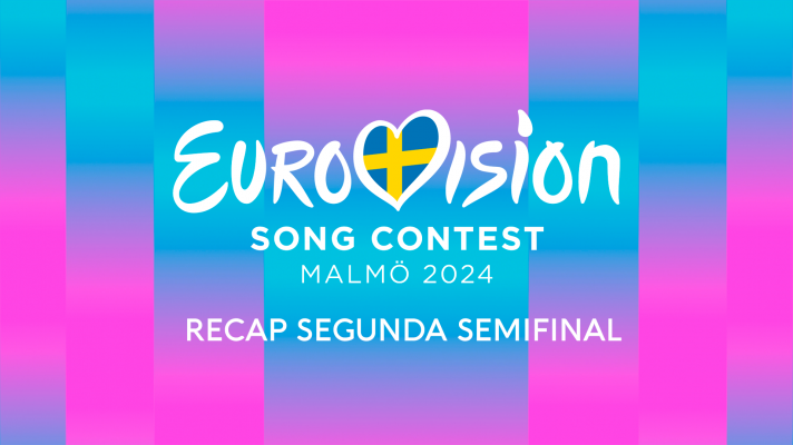 Segunda Semifinal de Eurovision 2024 (RECAP)