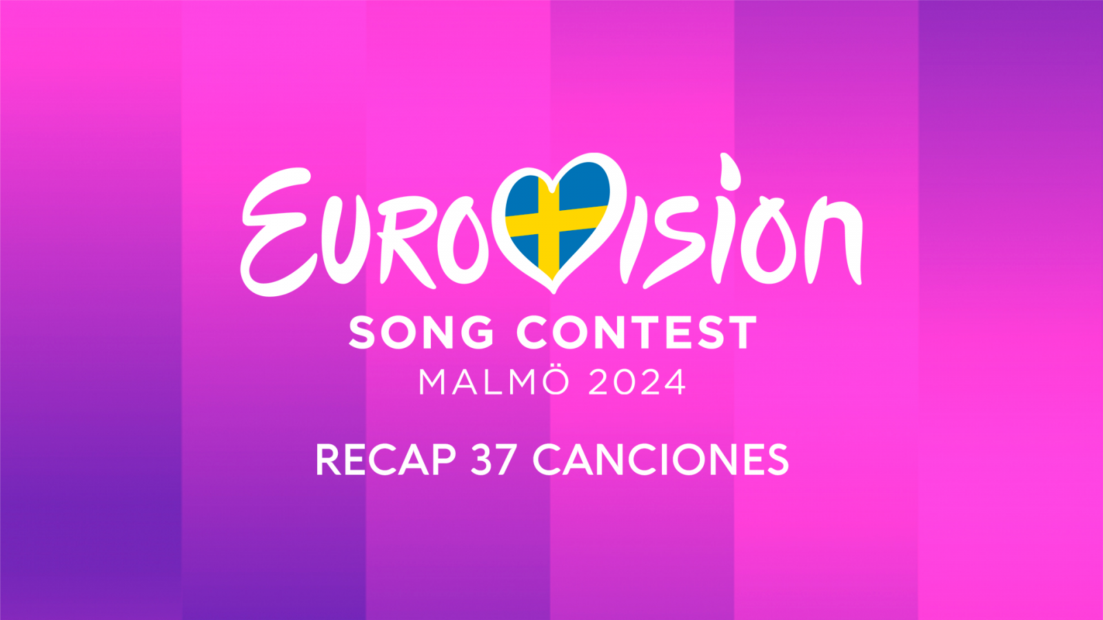 Todas las canciones de Eurovisión 2024 (RECAP)
