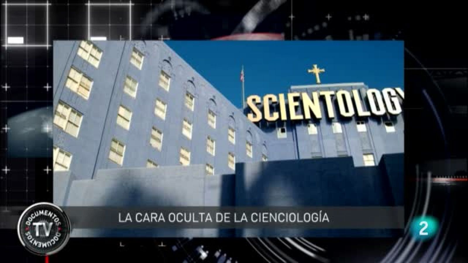 'La cara oculta de la Cienciología'