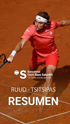  - Ruud se venga de Tsitsipas y se corona por primera vez en Barcelona