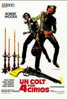 Cine de siempre - Un colt por cuatro cirios