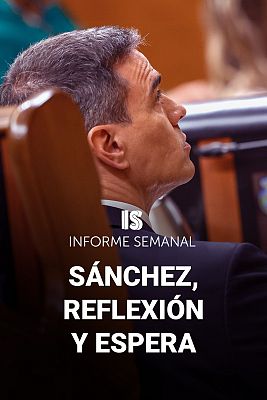 Sánchez, reflexión y espera