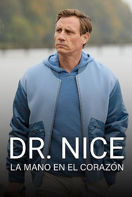 Dr. Nice, la mano en el corazón