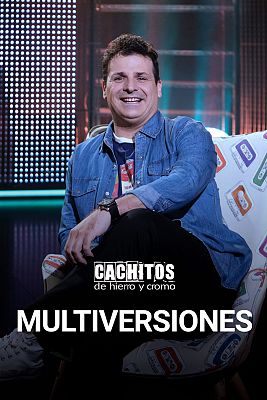 Cachitos de hierro y cromo - Multiversiones