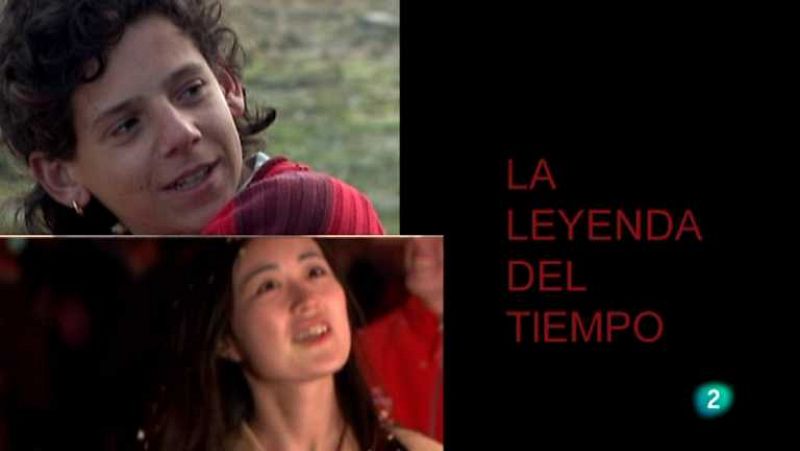 Versión española - La leyenda del tiempo - ver ahora 