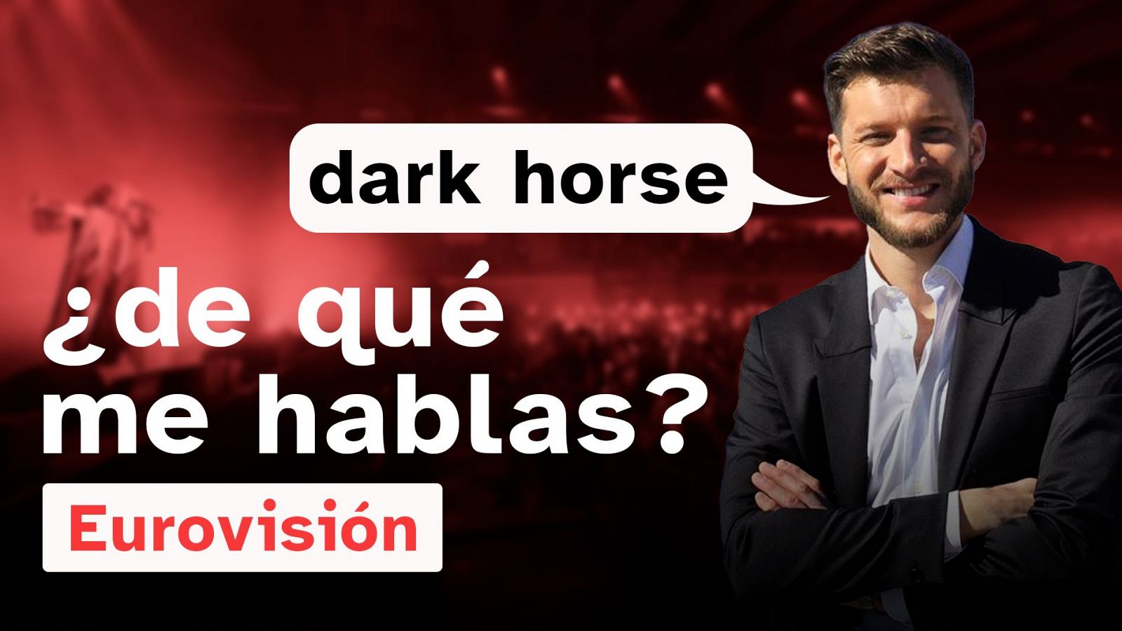 Eurovisión: Dark Horse, participante al que no se le ve venir y hace que todo sea más emocionante