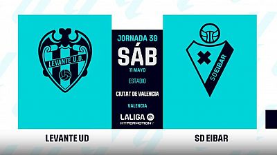 Levante - Eibar: resumen del partido de la 39 jornada de Liga | Segunda