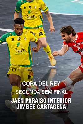 Copa del Rey. 2ª Semifinal: Jaén Paraíso Interior - Jimbee Cartagena