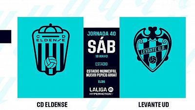 Eldense - Levante: resumen del partido, 40� jornada. Ver en RTVE Play