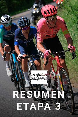 Ciclismo - Dauphiné 2024 | Resumen de la etapa 3