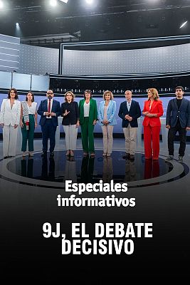 Especiales informativos - 9J, el debate decisivo