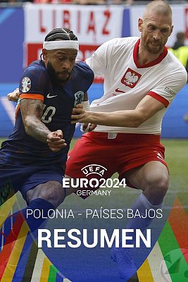 Polonia - Pases Bajos: resumen | Grupo D - Eurocopa 2024