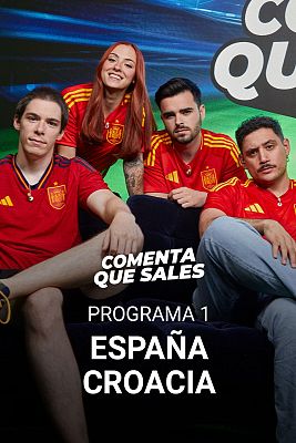 Programa 1: España - Croacia