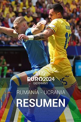 Rumanía - Ucrania: resumen | Grupo E - Eurocopa 2024