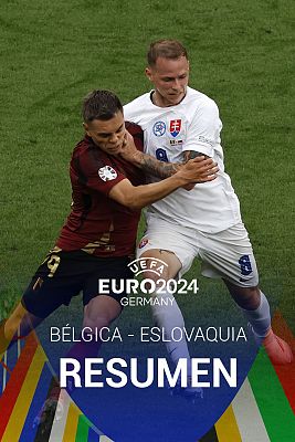 Blgica - Eslovaquia: resumen | Grupo E - Eurocopa 2024