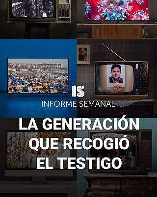 La generación que recogió el testigo