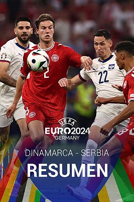 Dinamarca - Serbia: resumen | Grupo C - Eurocopa 2024