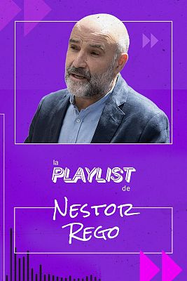 La Playlist de Néstor Rego (BNG)