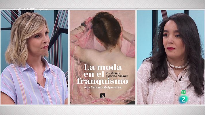 Ana Velasco Molpeceres. ‘La moda en el franquismo’