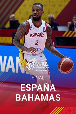Baloncesto en RTVE - Torneo masculino de Clasificación Olímpica. Final: España - Bahamas