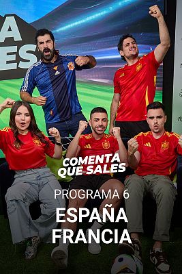 Programa 6: España - Francia