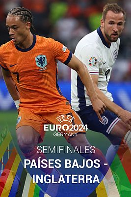 Eurocopa - Países Bajos - Inglaterra (Semifinales)
