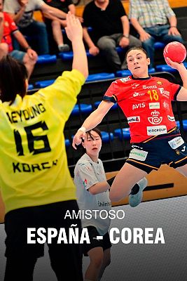 Balonmano - Amistoso Selección Femenina. Preparación JJOO: España - Corea