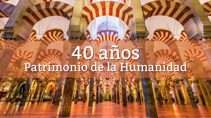 40º aniversario como Patrimonio de la Humanidad