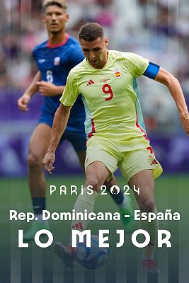 Fútbol JJOO París 2024 - República Dominicana - España (M) fútbol: Lo mejor del partido de España