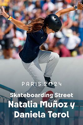 Skateboarding JJOO París 2024 - Preliminares (F). Natalia Muñoz y Daniela Terol