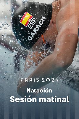 Natación JJOO París 2024 - Series clasificatorias - Sesión Matinal 29/07/2024