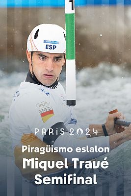 Slalom: Canoa Individual (M). Semifinal