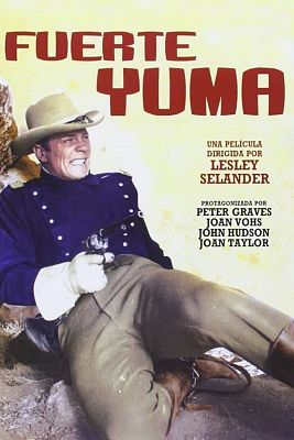 Cine de siempre - Fuerte Yuma