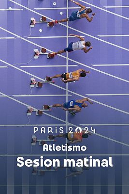 Atletismo JJOO París 2024 - Pruebas clasificatorias. Sesión matinal