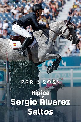 Hípica JJOO París 2024 - Saltos individual. Clasificatorias: Sergio Álvarez
