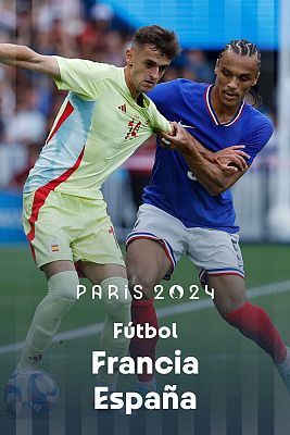 Fútbol JJOO París 2024 - Final: Francia - España (M)