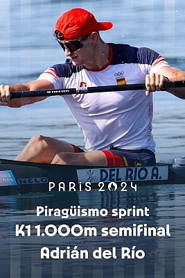 Piragüismo JJOO París 2024 - Sprint: Semifinal 2. K1 1000m (M). Adrián del Río