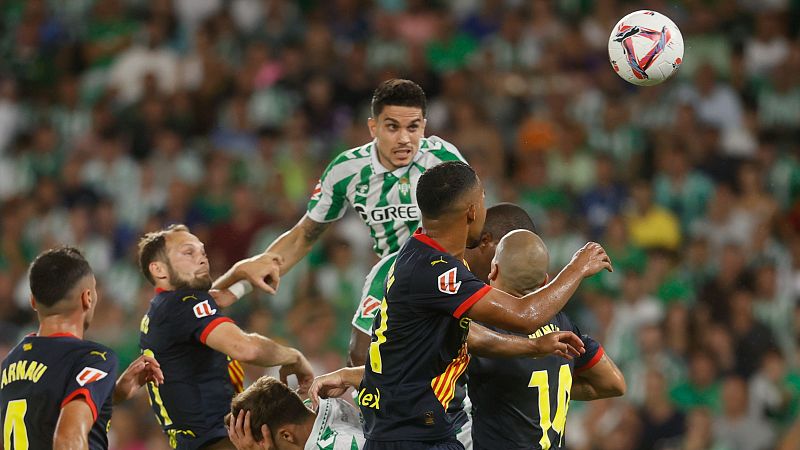 Betis - Girona: resumen del partido de la 1ª jornada de Liga | Ver