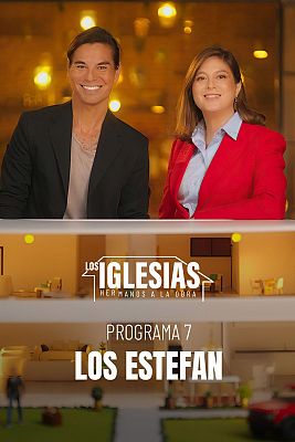 Los Iglesias. Hermanos a la obra - Los Estefan