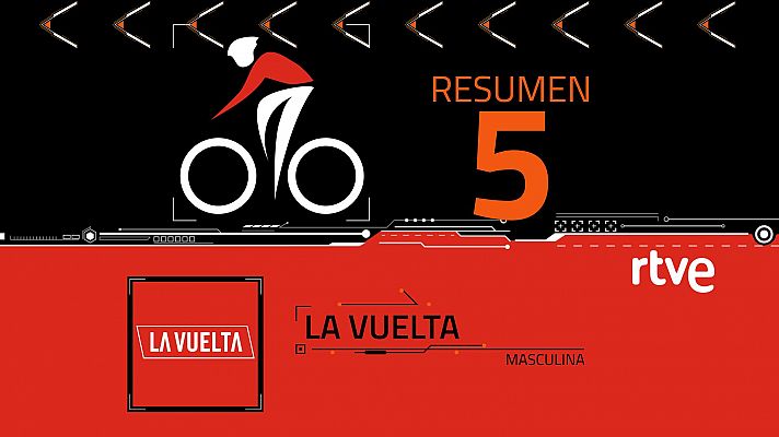 Vuelta ciclista a España - La Vuelta 2024 | Resumen de la etapa 5