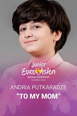 Eurovisión Junior - Andria Putkaradze - "To My Mom" (Georgia)