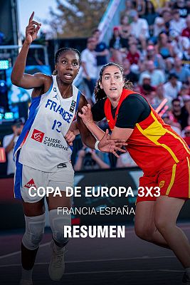 Resumen España - Francia: Final del Europeo de baloncesto 3x3