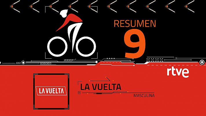 Vuelta ciclista a España - La Vuelta 2024 | Resumen de la etapa 9