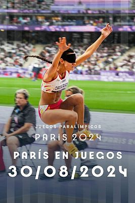 Paris en Juegos - 30/08/24