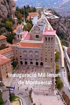 Acte inauguració Mil·lenari de l'Abadia de Montserrat