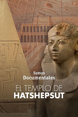 El templo de Hatshepsut, Reina de Egipto