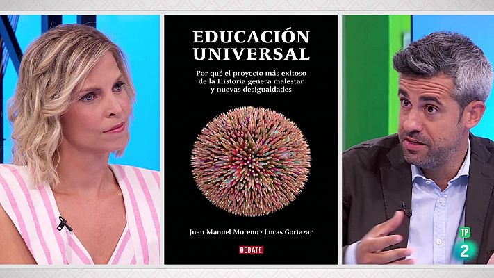 La aventura del Saber - Lucas Gortázar y J. Manuel Moreno. ‘Educación universal’